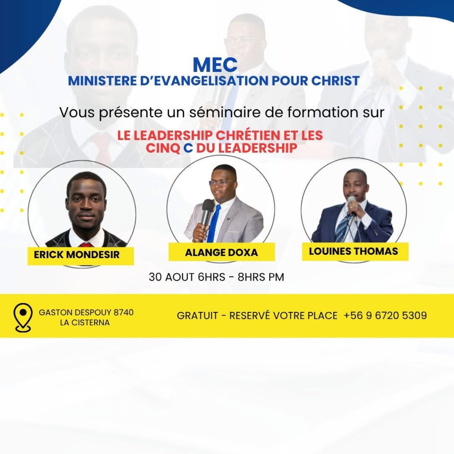 Aktivite MEC ki te deja fèt, Le Leadership Chrétien et les Cinq C du Leadership